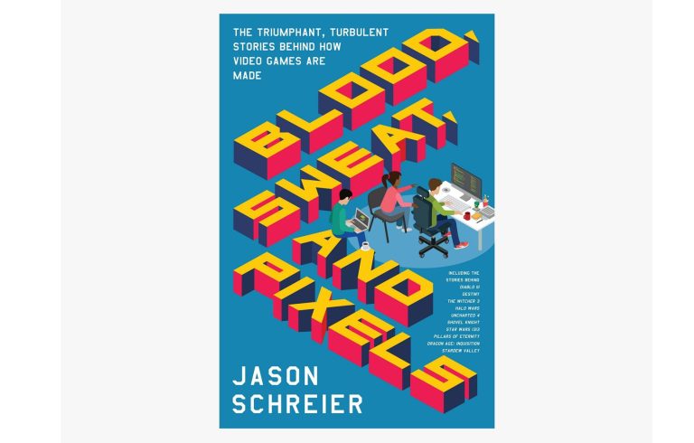 Blood, Sweat & Pixels – Ein Buch von Jason Schreier